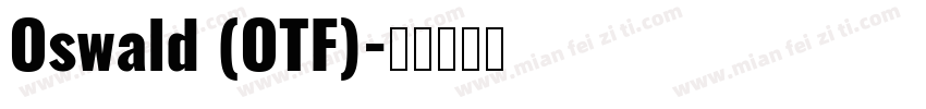 Oswald (OTF)字体转换